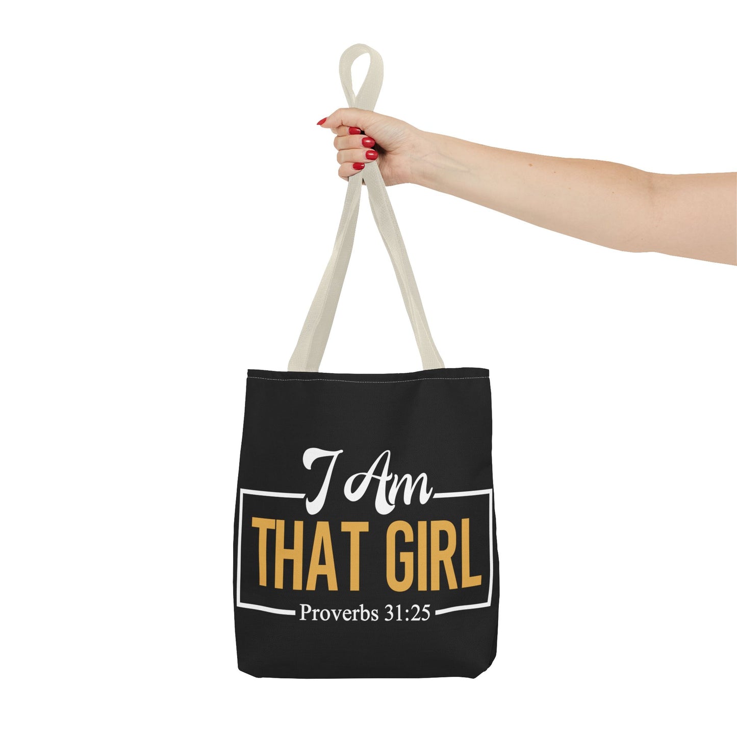 Empowering Proverbs Tote Bag - "I Am That Girl" Inspirational Design