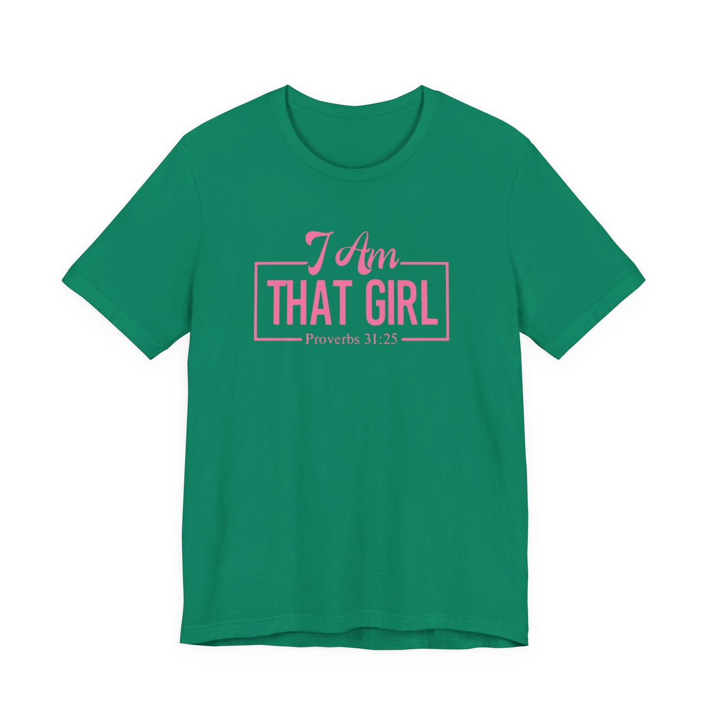 I Am That Girl Unisex Short Sleeve Tee_Pink Design - Empowerment