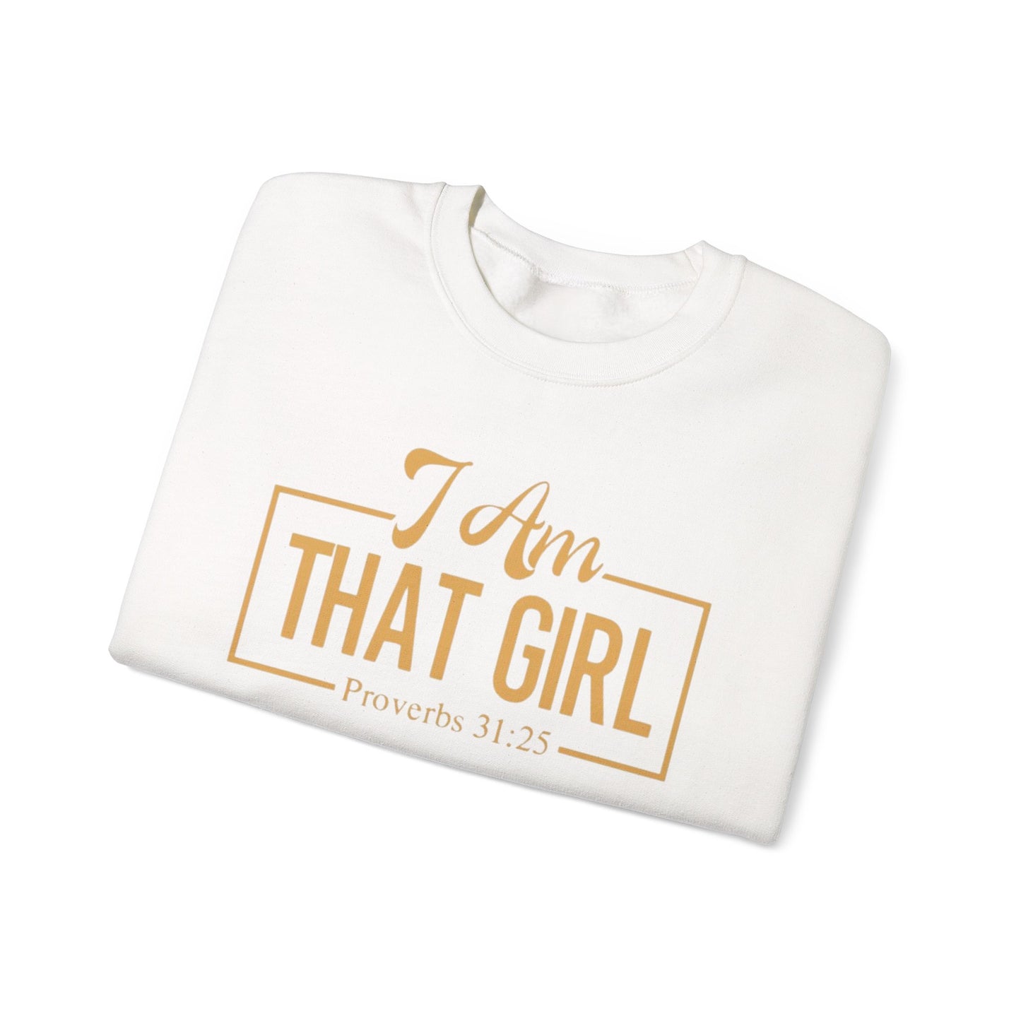 I Am That Girl Unisex Heavy Blend™ Crewneck Sweatshirt