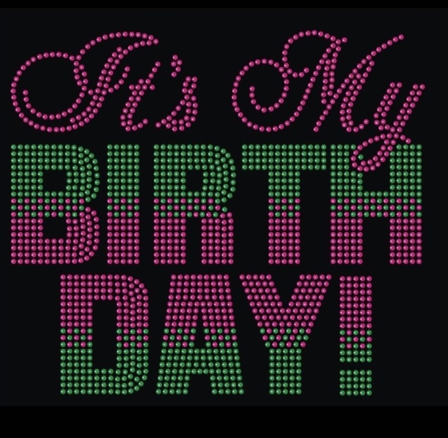 It’s My Birthday _pink/green