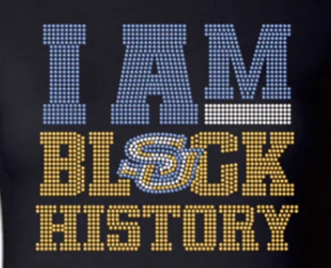 I Am Black History SU - 10x8"