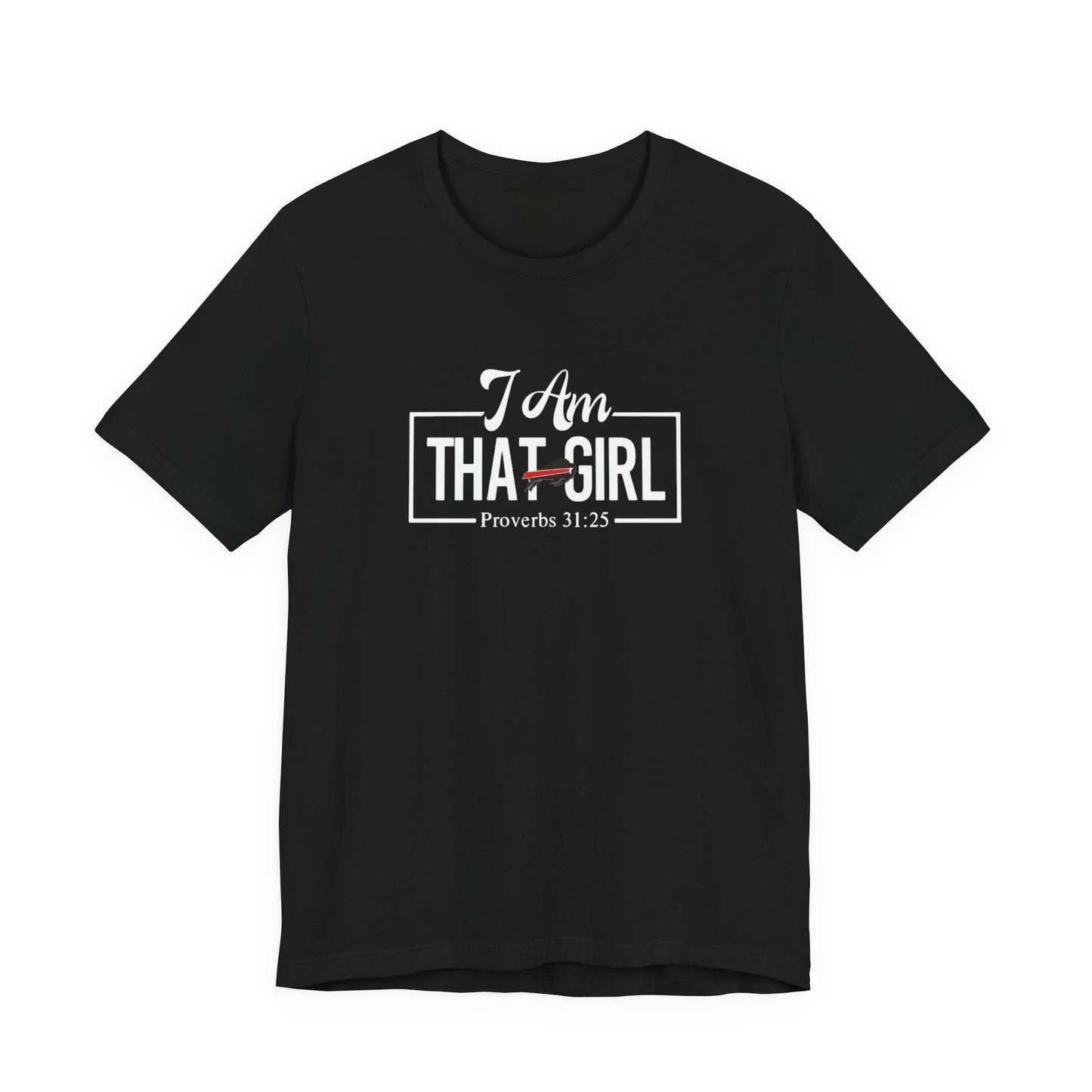 I Am That Girl_Baker Buffaloes Unisex Short Sleeve Tee - Empowerment