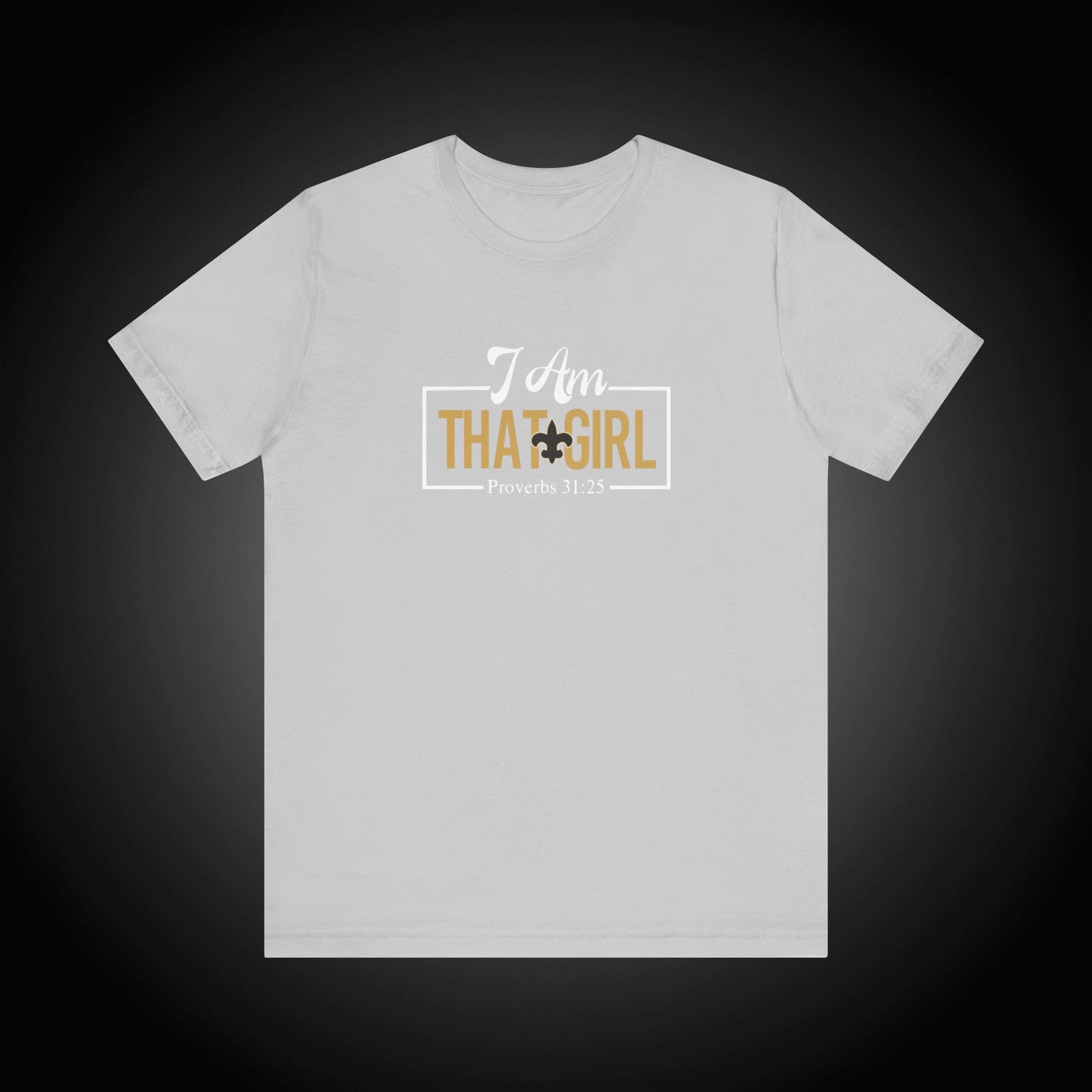 I Am That GIRL_NOLA Fleur De Lis Unisex Short Sleeve Tee - Empowerment