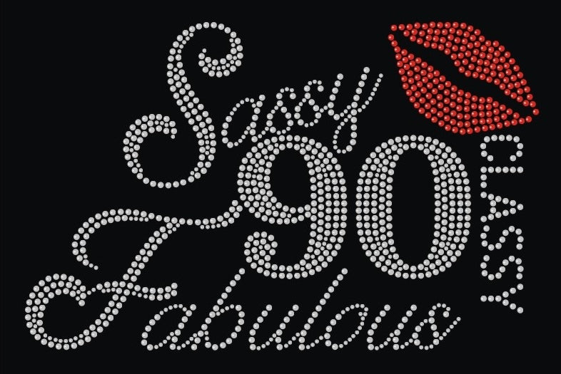 Sassy Classy Fabulous - 10x6.4"