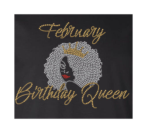 February Birthday Queen - 10x7.5"