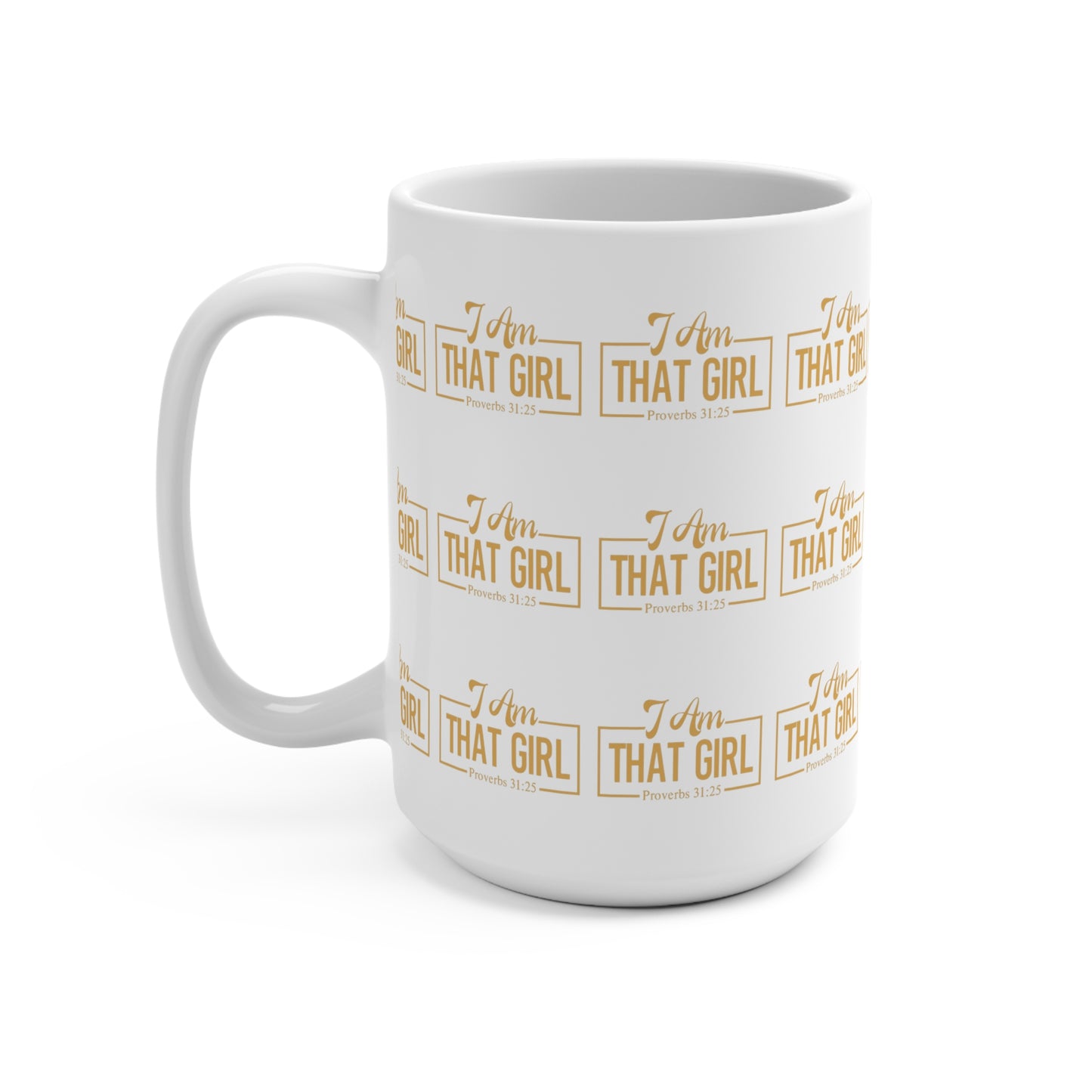 I Am That Girl' Coffee Mug - 15oz