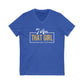 I AmThat Girl Unisex V-Neck Tee - Empowerment