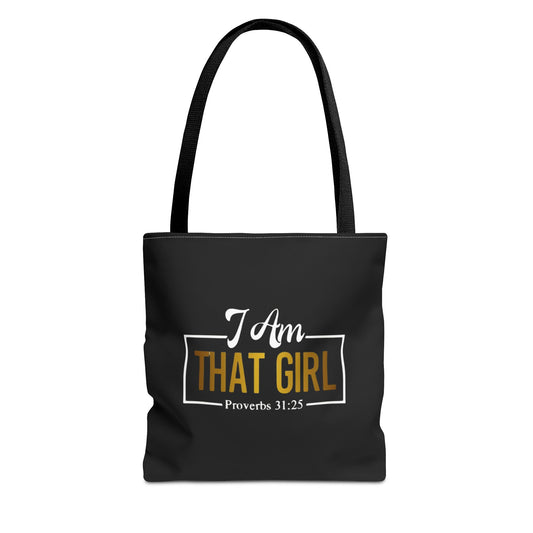 Empowering Proverbs Tote Bag - "I Am That Girl" Inspirational Design