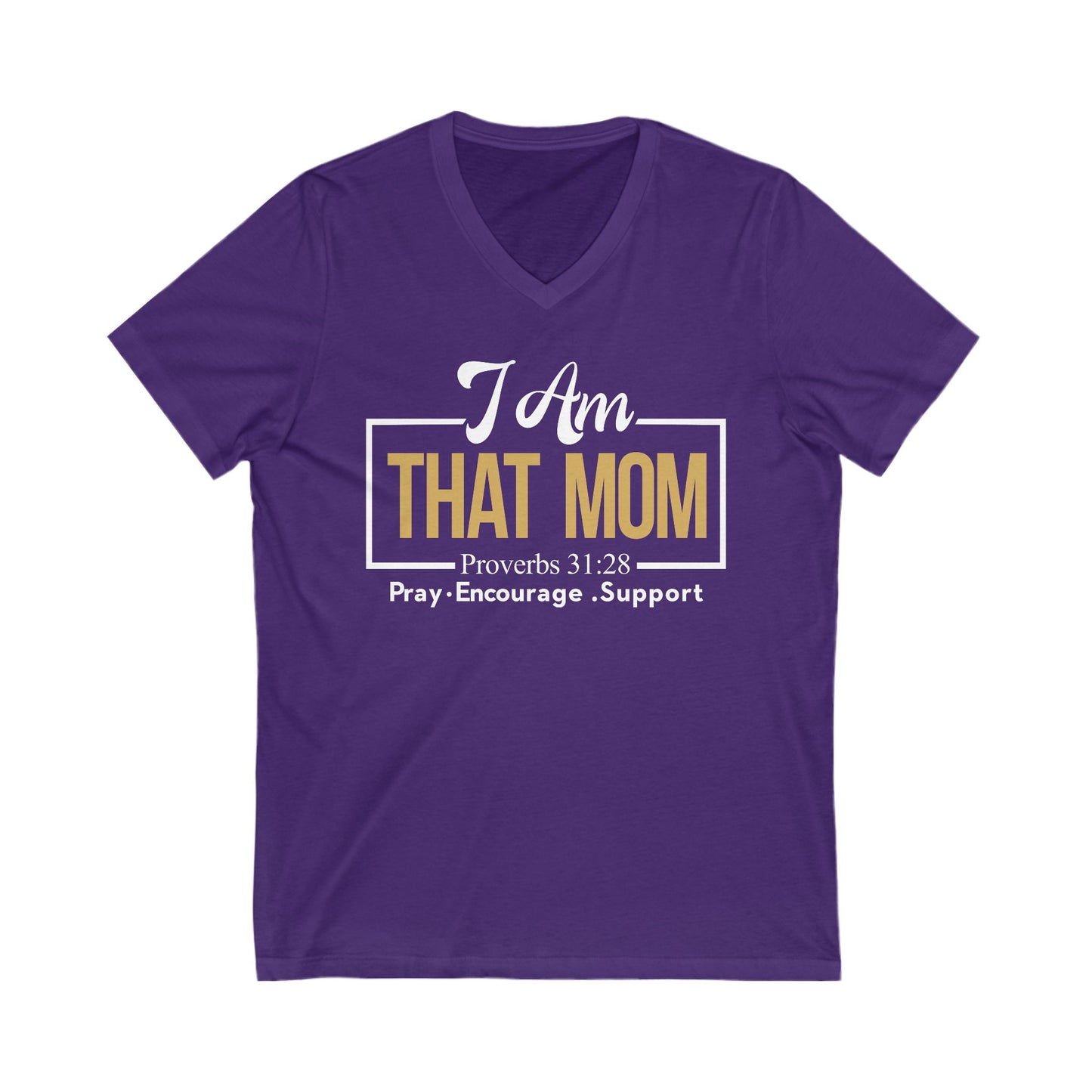 I AmThat Mom Unisex V-Neck Tee - Empowerment