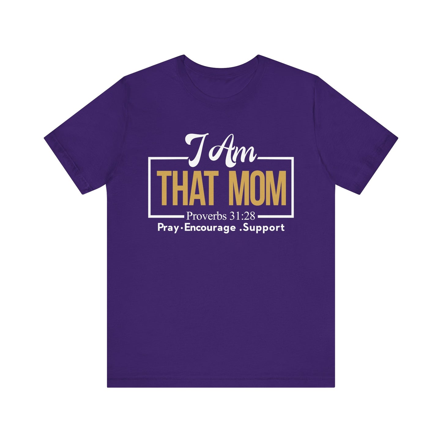I Am That MOM Unisex Short Sleeve Tee - Empowerment