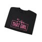 I Am That Girl Unisex Heavy Blend™ Crewneck Sweatshirt_Pink