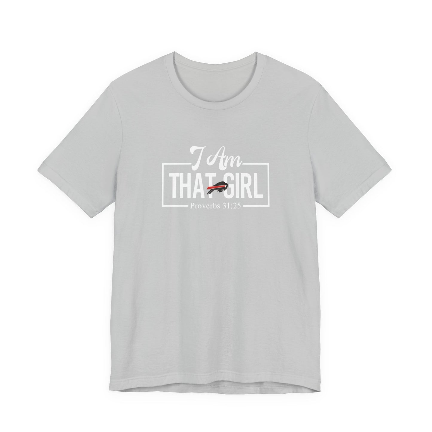 I Am That Girl_Baker Buffaloes Unisex Short Sleeve Tee - Empowerment