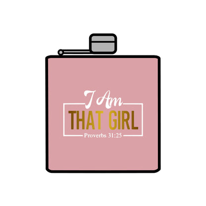 I Am That Girl Stainless Steel Flask