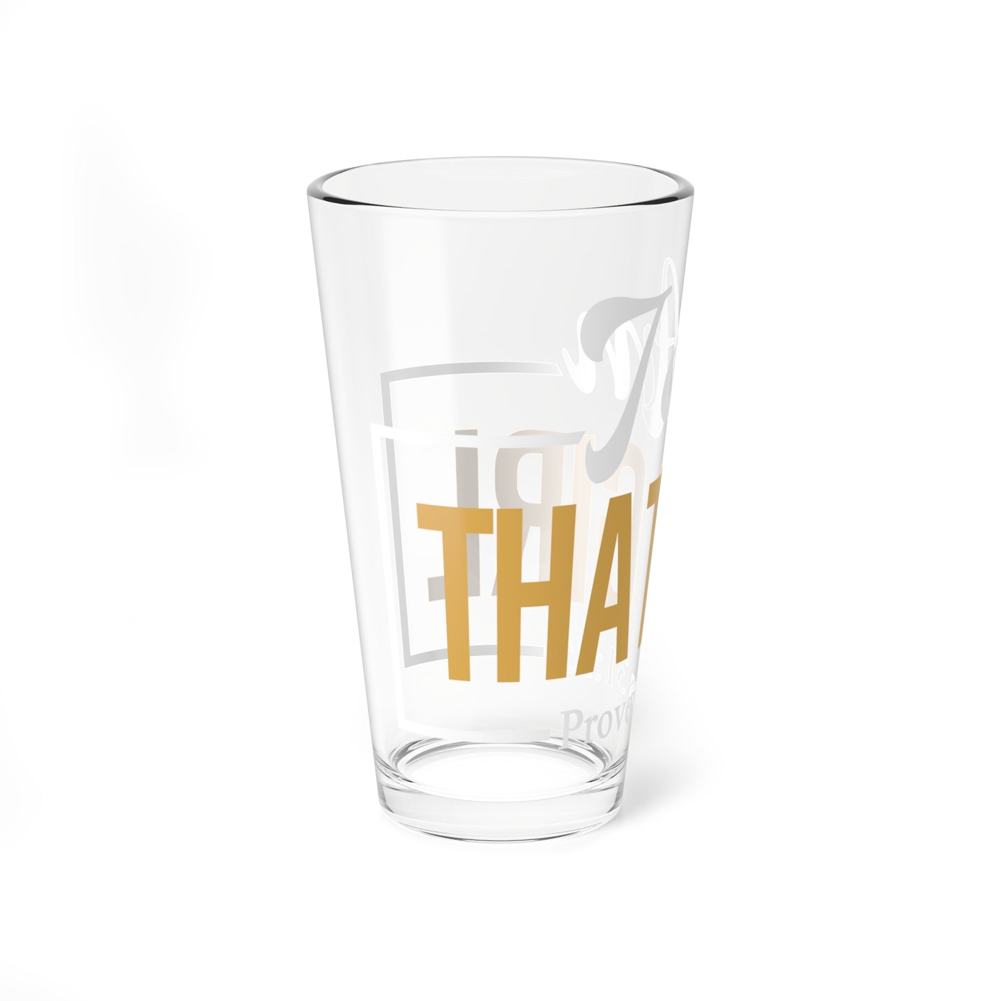 16oz Mixing Glass - I Am That Girl