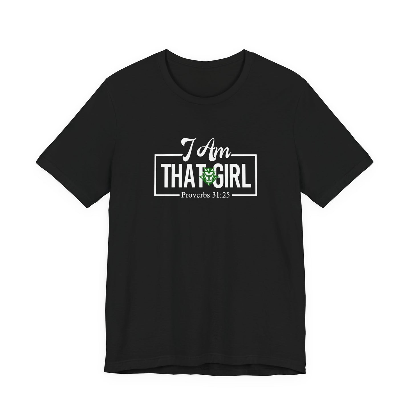 I Am That Girl_Plaquemine Green Devils Unisex Short Sleeve Tee - Empowerment