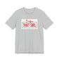 I Am That GIRL_Delta Inspired Unisex Short Sleeve Tee - Empowerment