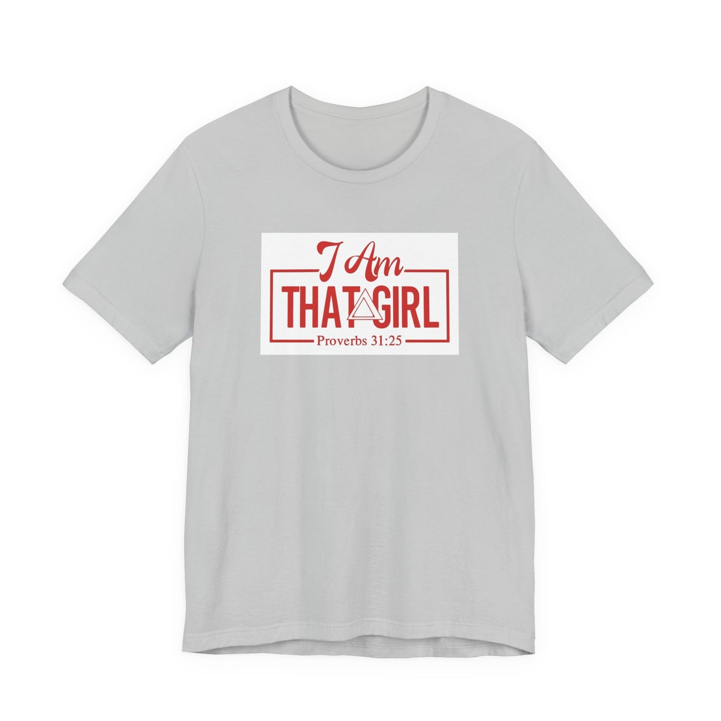 I Am That GIRL_Delta Inspired Unisex Short Sleeve Tee - Empowerment