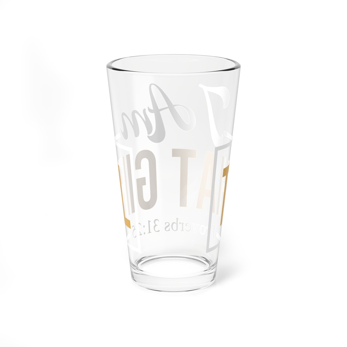 16oz Mixing Glass - I Am That Girl
