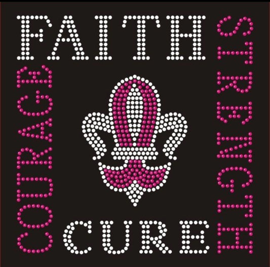 Faith Courage Strength Cure - 8x8"
