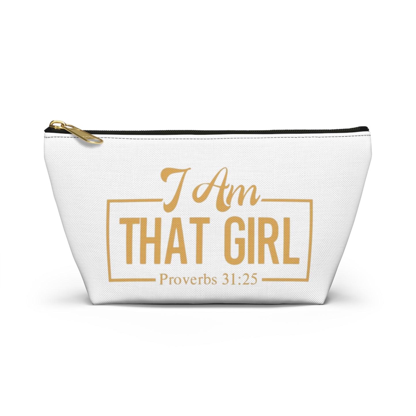 I Am That Girl Accessory Pouch