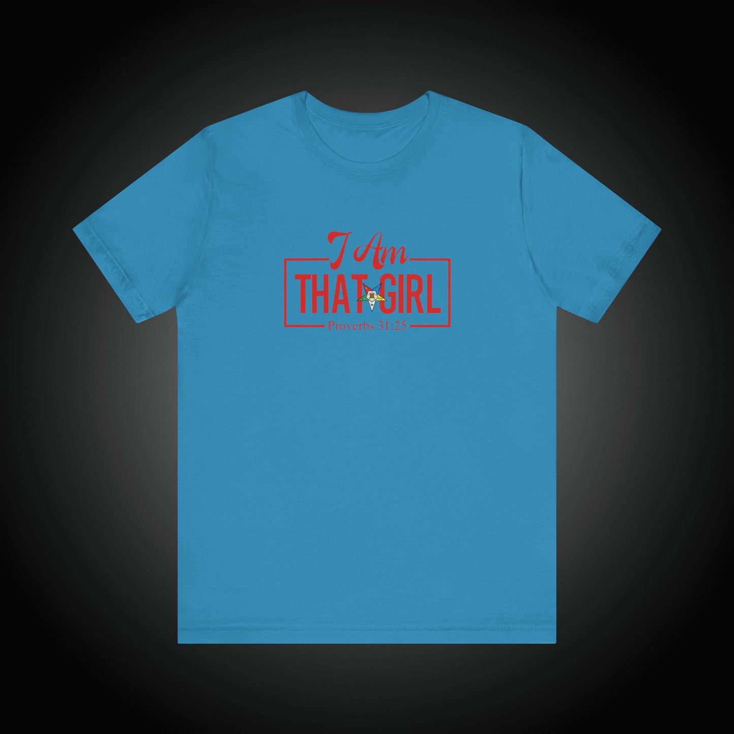I Am That Girl_OES Order of Eastern Stars Unisex Short Sleeve Tee - Empowerment