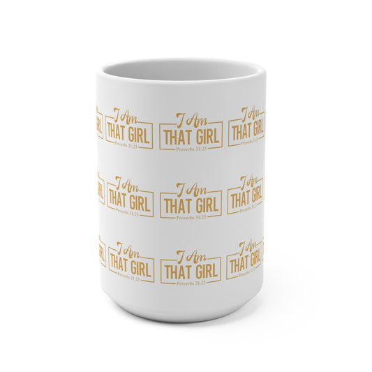 I Am That Girl' Coffee Mug - 15oz