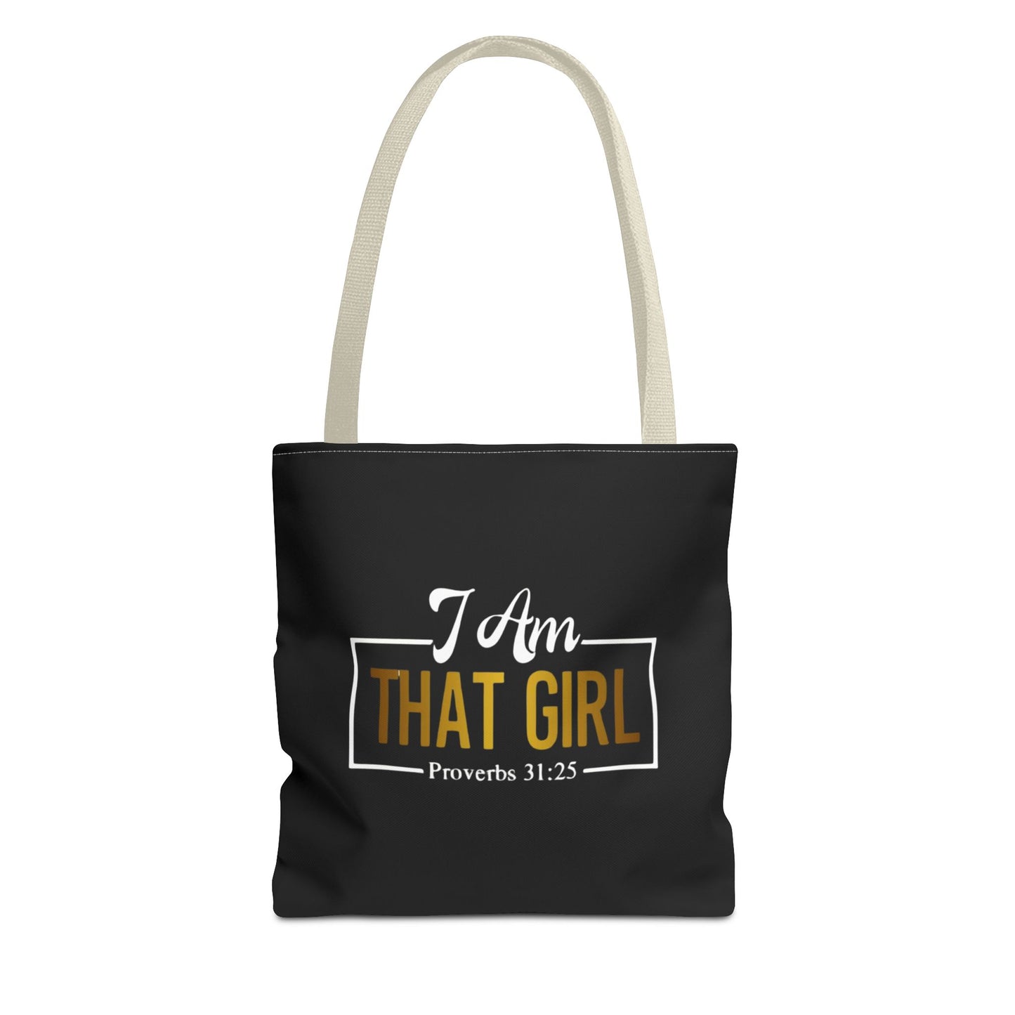 Empowering Proverbs Tote Bag - "I Am That Girl" Inspirational Design