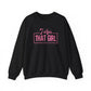 I Am That Girl Unisex Heavy Blend™ Crewneck Sweatshirt_Pink
