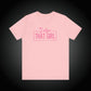 I Am That Girl Unisex Short Sleeve Tee_Pink Design - Empowerment