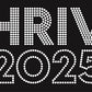 THRIVE 2025