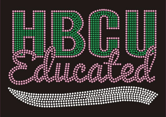 HBCU Educated_Pink and Green- 10x6.5"