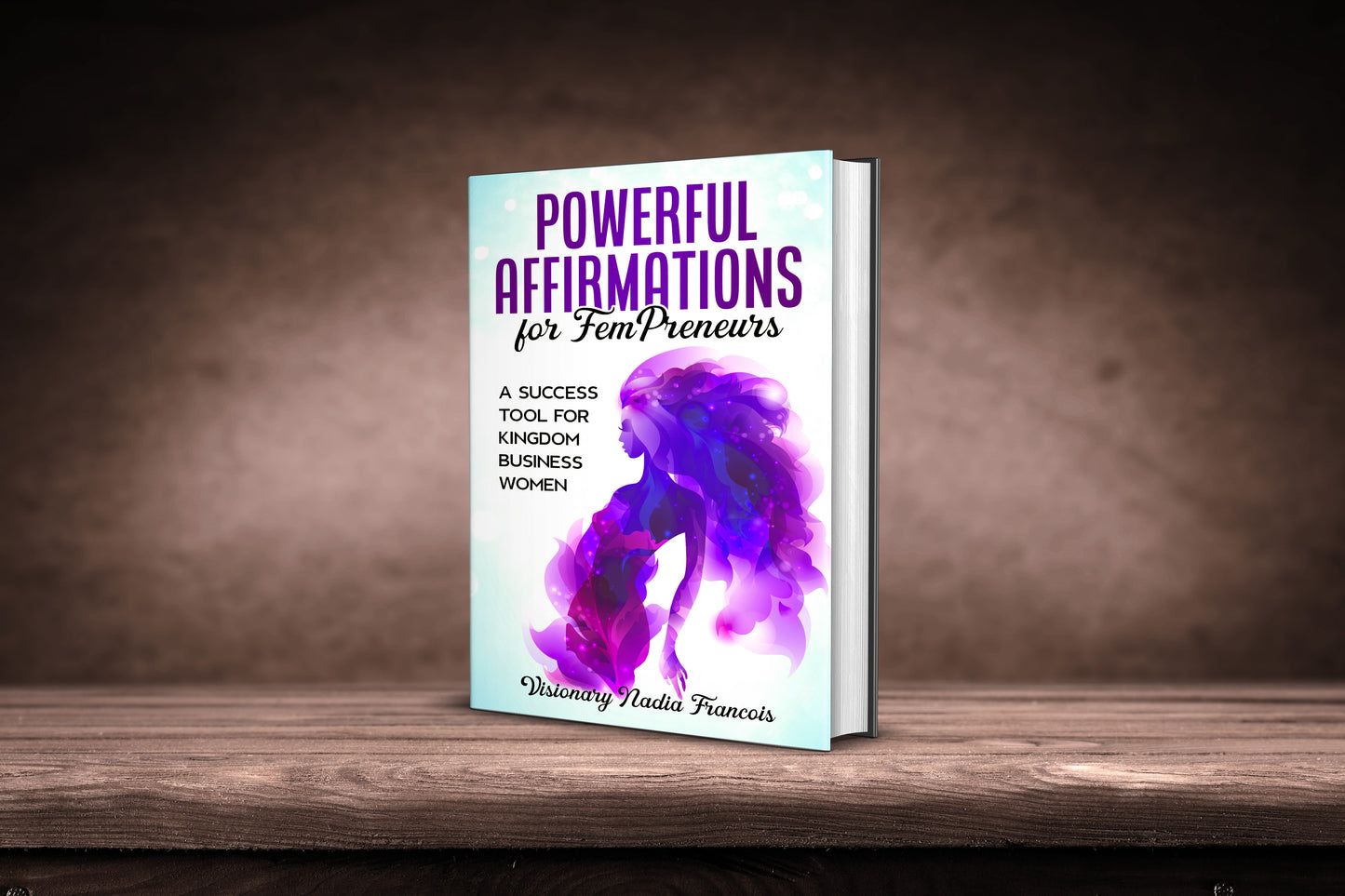 Powerful Affirmations for FemPreneurs Paperback