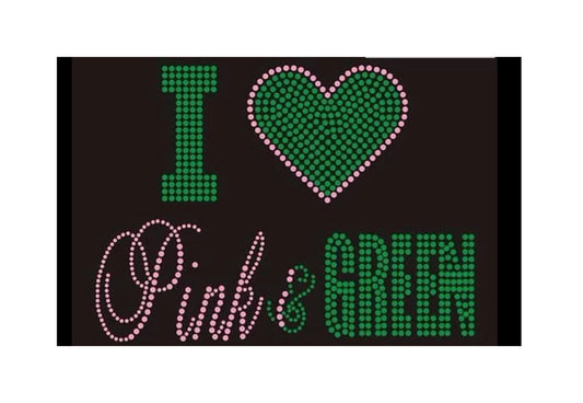 I Love Pink & Green