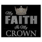 My Faith is My Crown