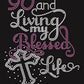 Living My Blessed Life