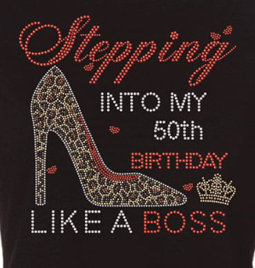 Stepping Into My 50th Birthday Like A Boss_Red