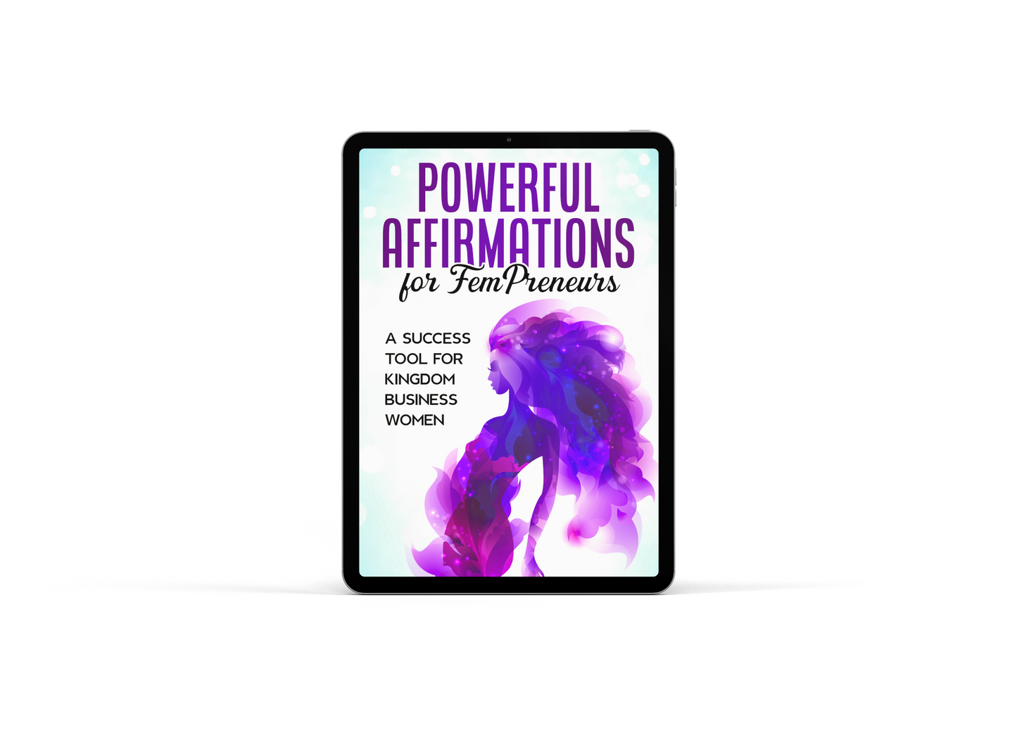 Powerful Affirmations for FemPreneurs E-book